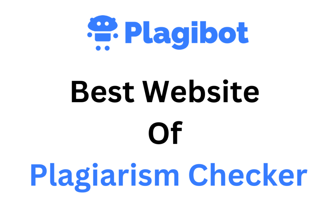 Best Website Of Plagiarism Checker