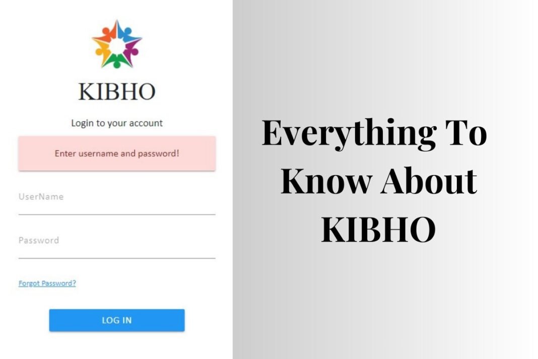 Know About KIBHO