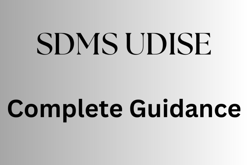 SDMS UDISE complete guidance